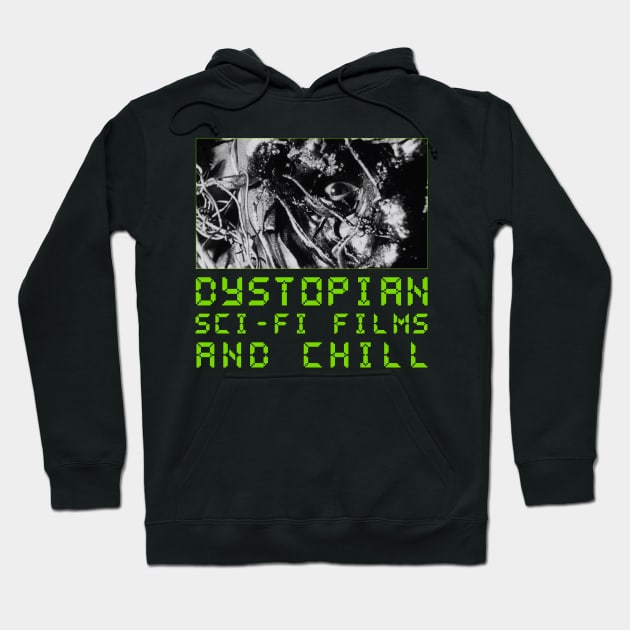 Dystopian Sci-fi Films and Chill Hoodie by lilmousepunk